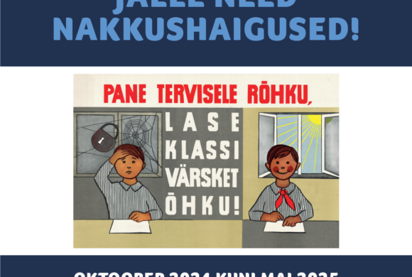 Rändnäitus “Jälle need nakkushaigused”